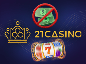 Banner of Best No Deposit Free Spins Bonus- 21Casino