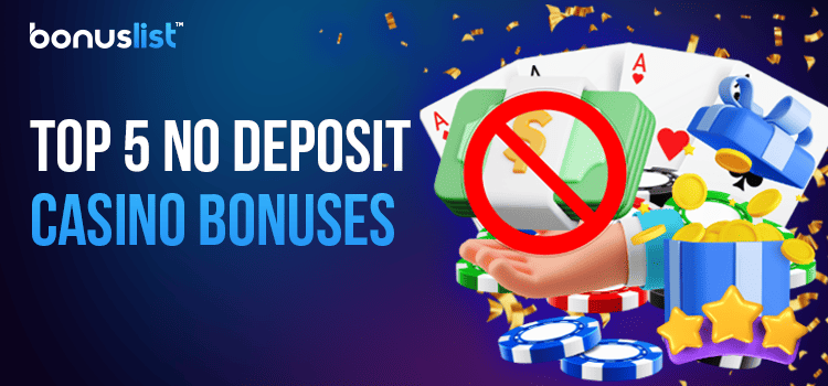 A hand is holding some cash with a NO sign, a box of gold coins, casino chips and cards for the top 5 no deposit casino bonuses