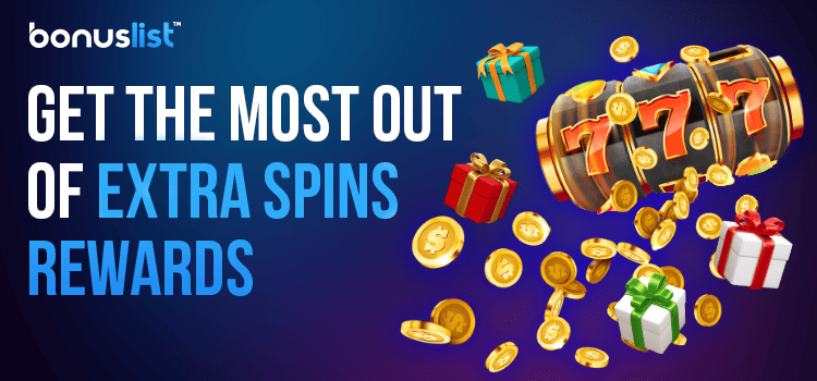 A casino reel, gift boxes and a lot of gold coins for getting the most out of extra spins rewards