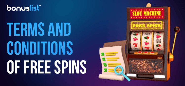 A slot machine and a document with a magnifying glass for the terms and conditions of free spins