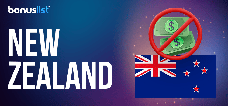 A New Zealand flag and some cash with a NO sign for no deposit bonuses in New Zealand