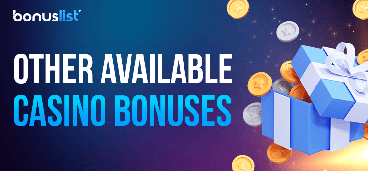 A box full of coins for other available casino bonuses