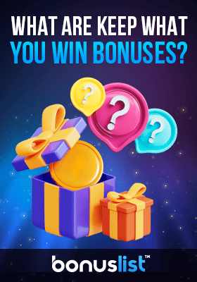 Gift boxes with big gold coin and question marks explain what is keep what you win bonuses