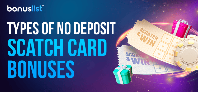 Two scratch cards with gift boxes for different types of no deposit scratchcard bonuses